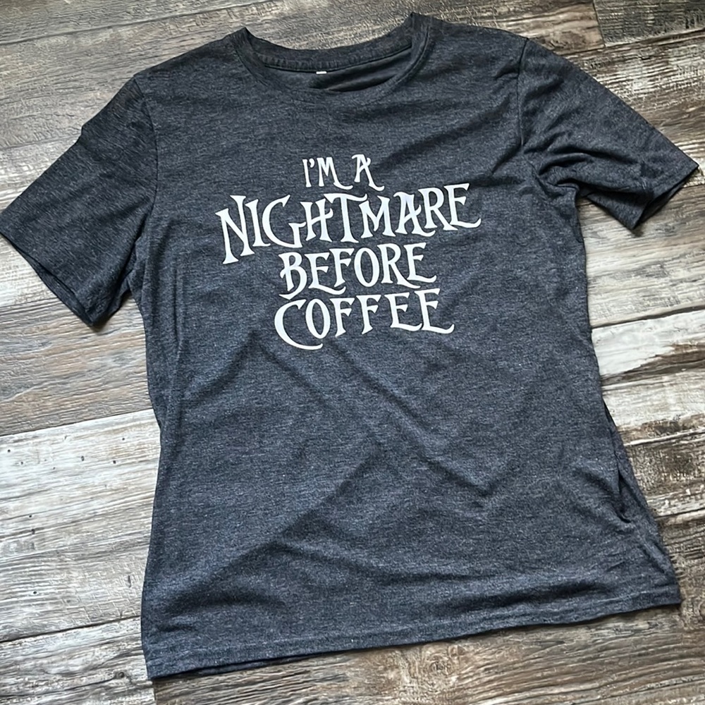 Heather grey Tshirt size M nightmare before coffee Fall shirt